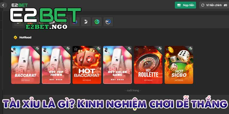 Tài xỉu là gì? Kinh nghiệm chơi dễ thắng